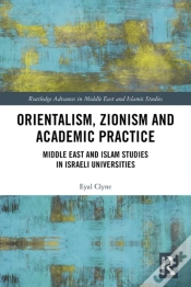 Capa do artigo Orientalism, Zionism And Academic Practice
