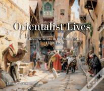 Orientalist Lives