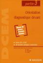 Orientation Diagnostique Devant ; Partie 3 Du Programme De Dcem2 Et Dcem4 - Preview