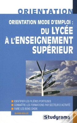 Capa do artigo Orientation Mode D'Emploi : Du Lycee A L'Enseignement