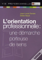 Capa do artigo Orientation Professionnelle, Une Démarche Porteuse De Sens