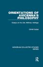 Orientations Of Avicenna'S Philosophy - Preview