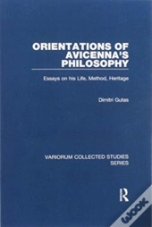Orientations Of Avicenna'S Philosophy
