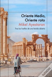 Capa do artigo Oriente Medio, Oriente Roto