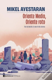 Capa do artigo Oriente Medio, Oriente Roto