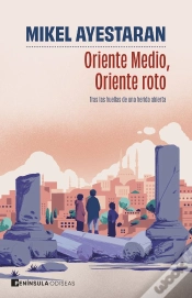 Capa do artigo Oriente Medio, Oriente Roto
