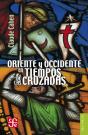 Oriente Y Occidente En Tiempos De Las Cruzadas - Preview