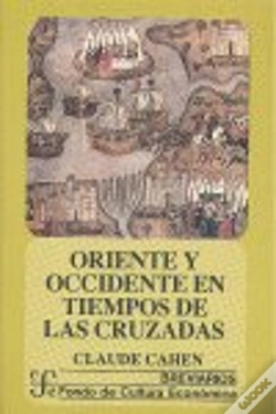 Capa do artigo Oriente Y Occidente En Tiempos De Las Cruzadas