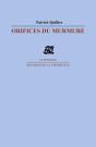 Orifices Du Murmure - Preview