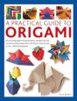 Origami, A Practical Guide To - Preview