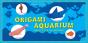 Origami Aquarium - Preview