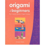 Origami For Beginners - Preview