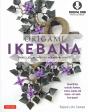 Origami Ikebana - Preview