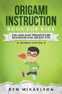 Origami Instruction Book For Kids - Preview