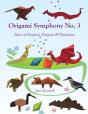 Origami Symphony No. 3 - Preview