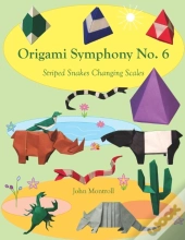 Origami Symphony No. 6