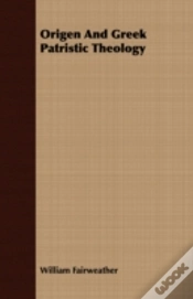 Capa do artigo Origen And Greek Patristic Theology