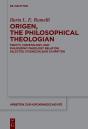 Origen, The Philosophical Theologian - Preview
