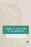 Origen Y Evolución De La Gramática