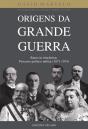 Origens da Grande Guerra - Preview