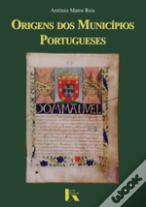 Origens dos Municípios Portugueses