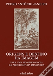 Origens e Destino da Imagem