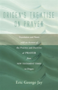 Origen'S Treatise On Prayer