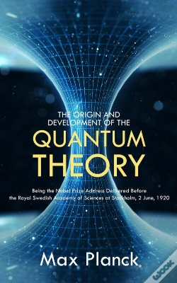 Capa do artigo Origin And Development Of The Quantum Theory