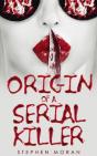 Origin Of A Serial Killer - Preview