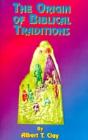 Origin Of Biblical Traditions - Preview