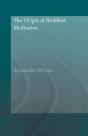 Origin Of Buddhist Meditation - Preview