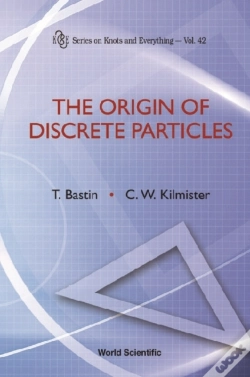 Capa do artigo Origin Of Discrete Particles, The