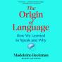 Origin Of Language - Preview