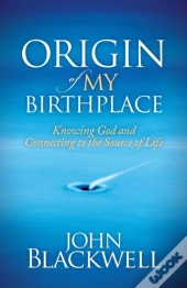 Origin Of My Birthplace