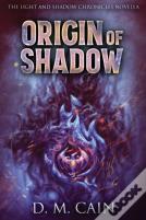 Origin Of Shadow