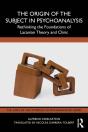 Origin Of The Subject In Psychoanalysis - Preview