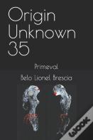 Origin Unknown 35