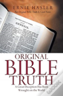 Original Bible Truth