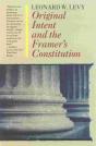 Original Intent And The Framers' Constitution - Preview