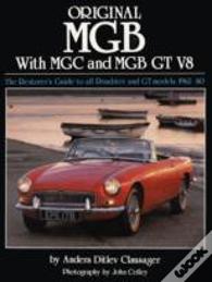 Original Mgb With Mgc And Mgb Gt V8