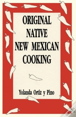 Capa do artigo Original Native New Mexican Cooking