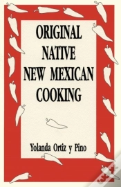 Capa do artigo Original Native New Mexican Cooking