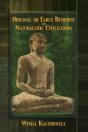Original Or Early Buddhist & Naturalistic Civilization - Preview