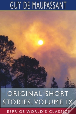 Capa do artigo Original Short Stories, Volume Ix (Esprios Classics)