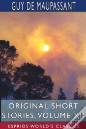 Capa do artigo Original Short Stories, Volume Xii (Esprios Classics)