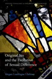 Original Sin And The Evolution Of Sexual Difference