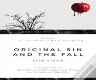 Original Sin And The Fall Â€“ Five Views