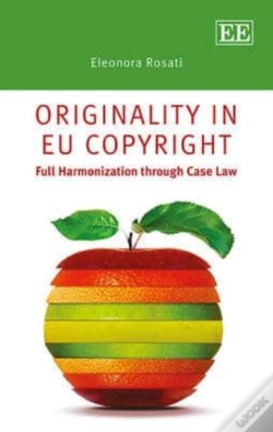 Capa do artigo Originality In Eu Copyright - Full Harmonization Through Case Law