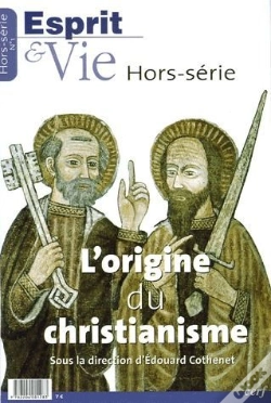 Capa do artigo Origine Christianisme Hors Serie Esprit Et Vie