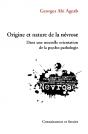 Origine Et Nature De La Nevrose Dans Une Nouvelle Orientation De La Psycho-Pathologie - Preview